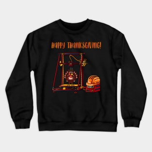 3D Printer #6 Thanksgiving Edition Crewneck Sweatshirt